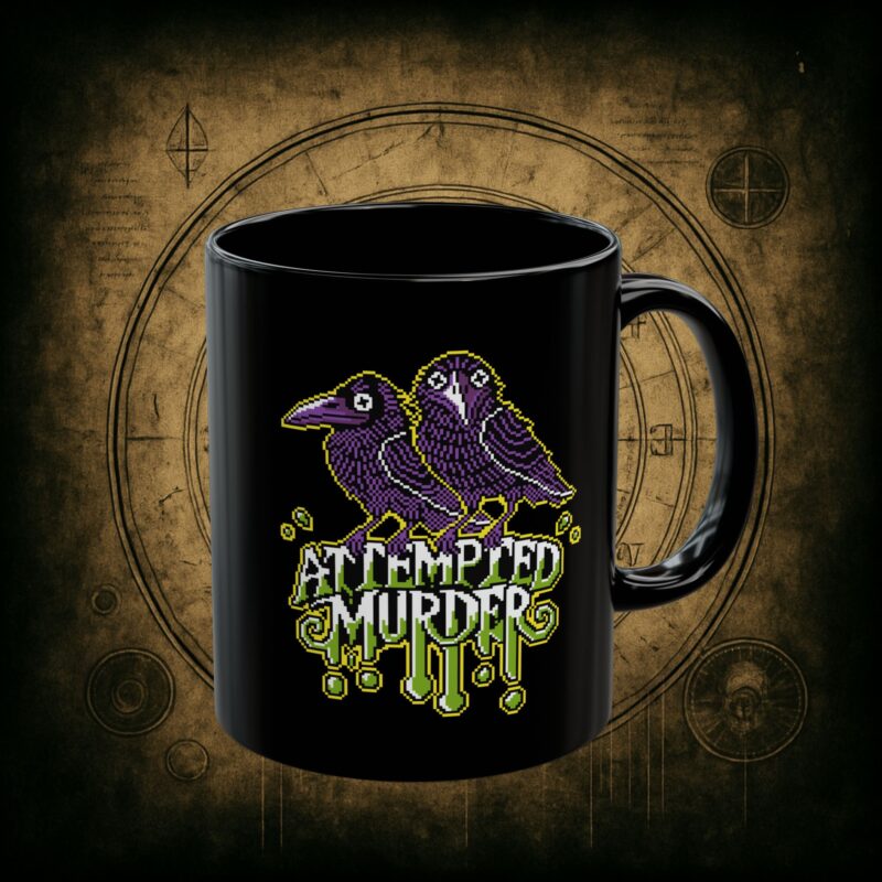 Attempted Murder Ceramic Mug