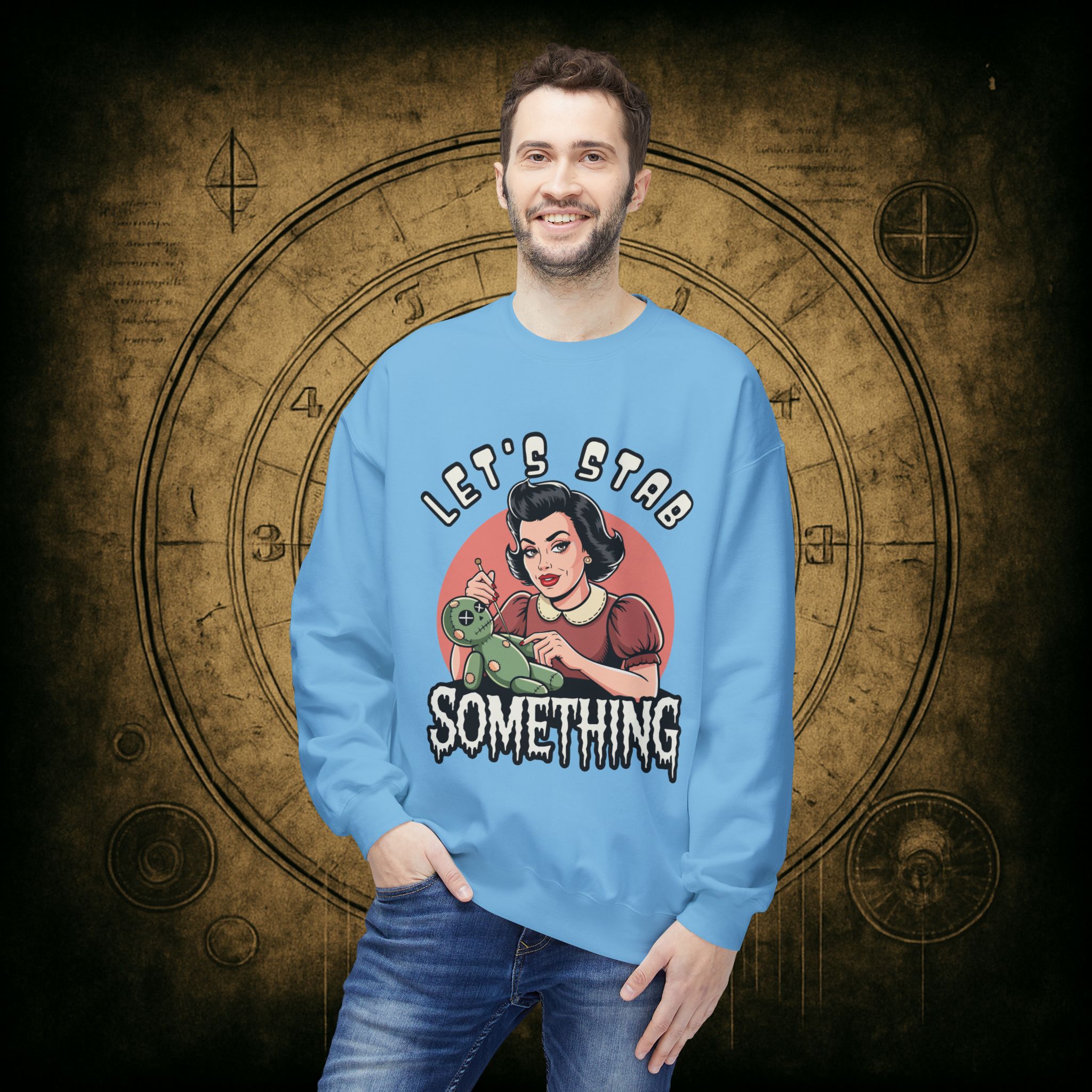 Let’s Stab Something Unisex Sweatshirt - Image 24