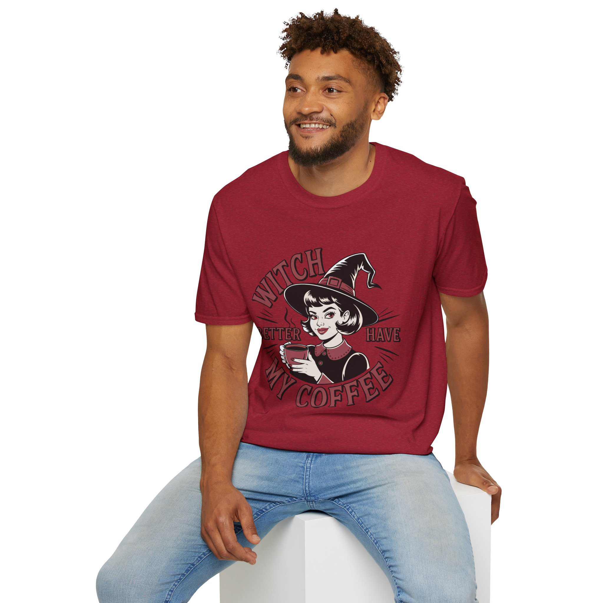 Witch Better Have My Coffee Unisex T-Shirt - Image 77