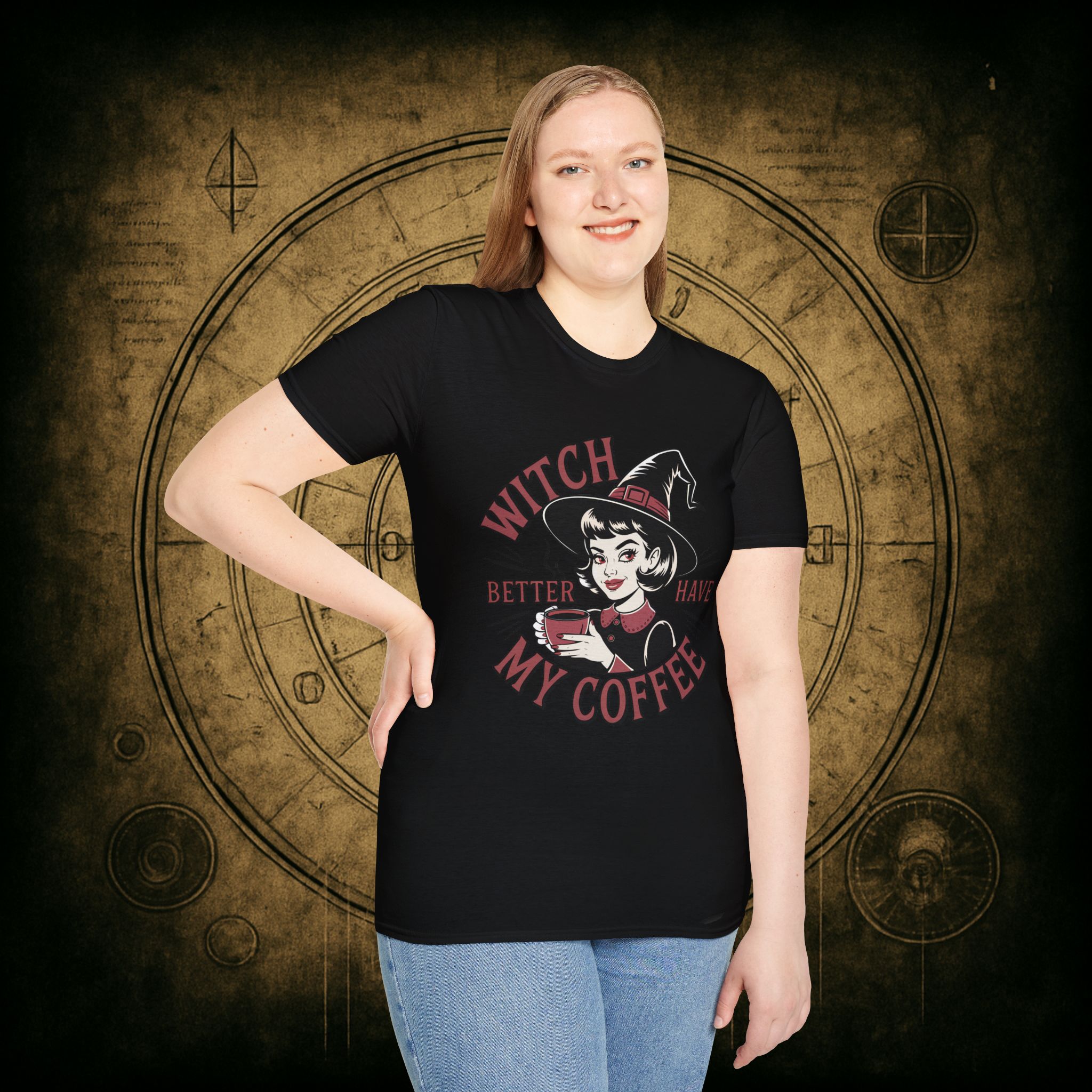 Witch Better Have My Coffee Unisex T-Shirt - Image 11