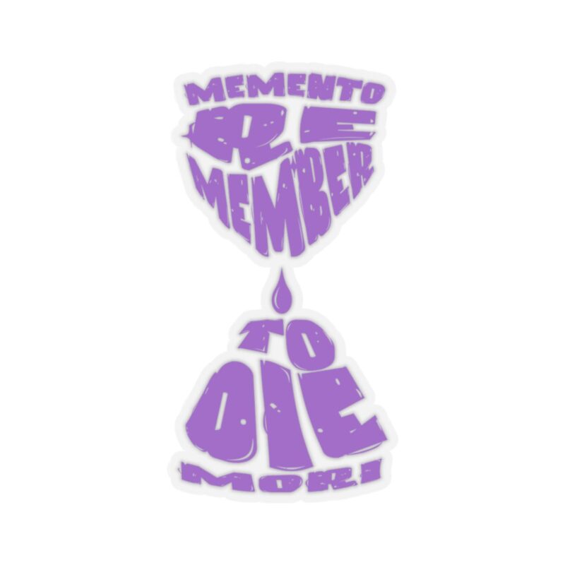 Remember to Die Kiss-Cut Sticker - Image 10