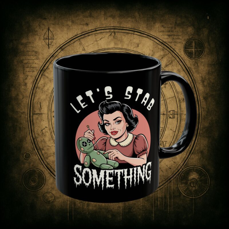Let’s Stab Something Ceramic Mug