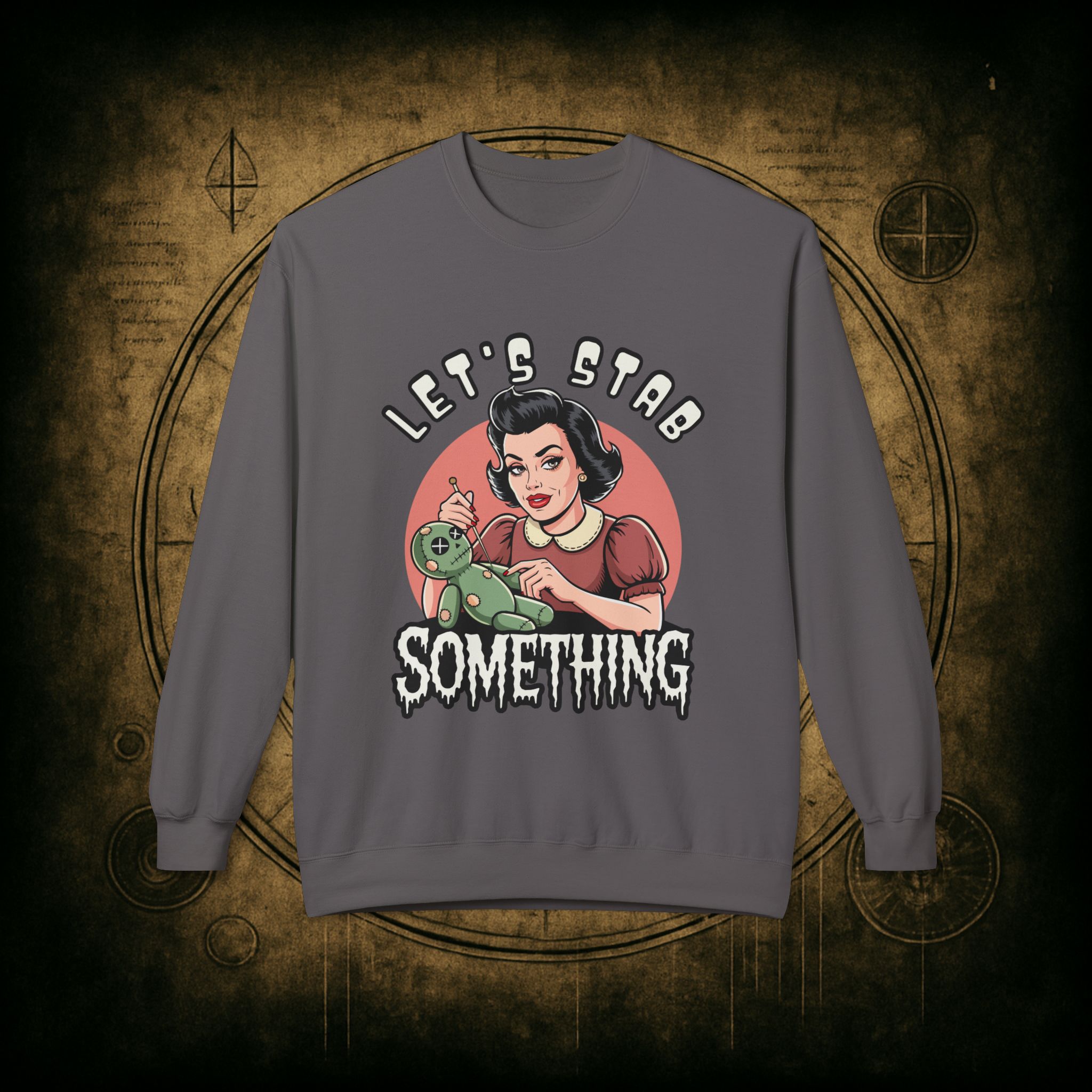 Let’s Stab Something Unisex Sweatshirt - Image 28