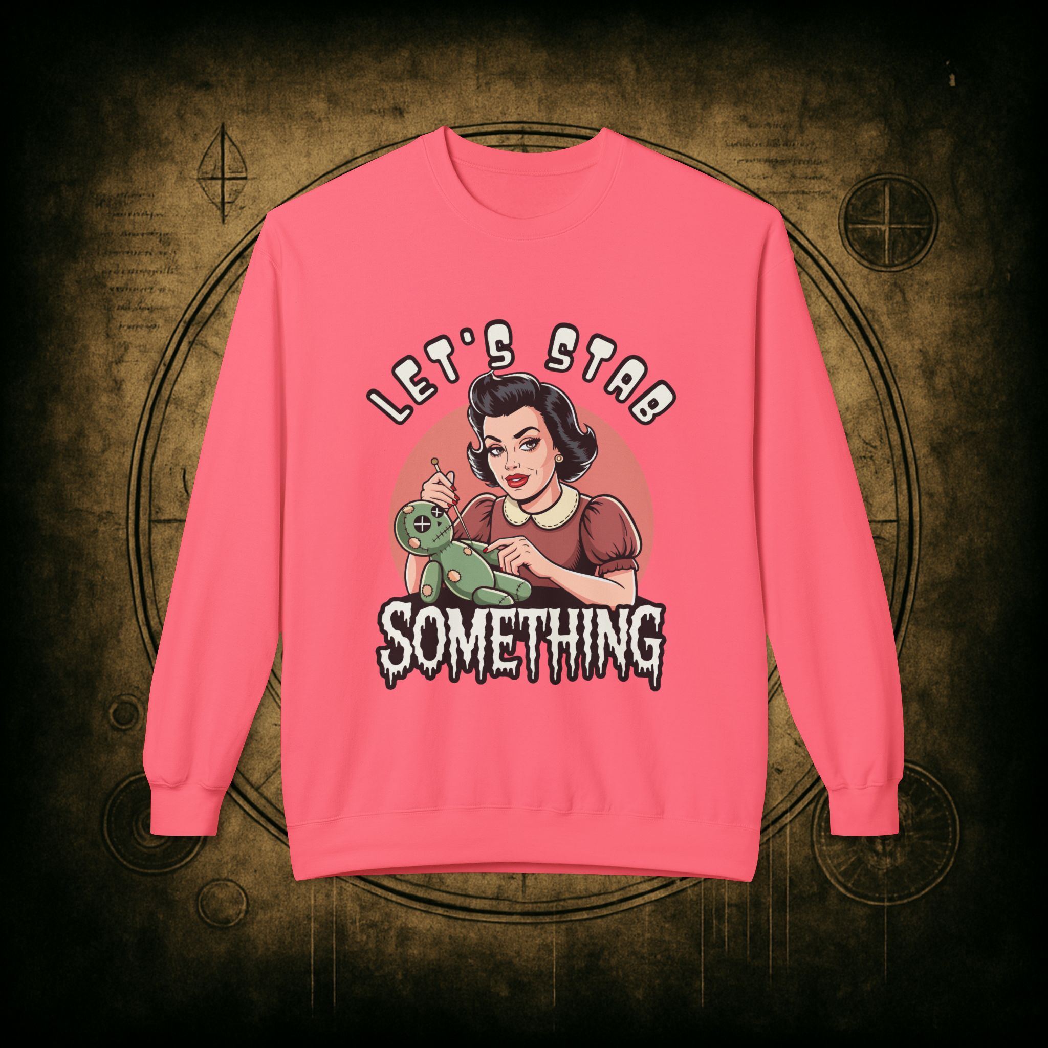 Let’s Stab Something Unisex Sweatshirt - Image 40