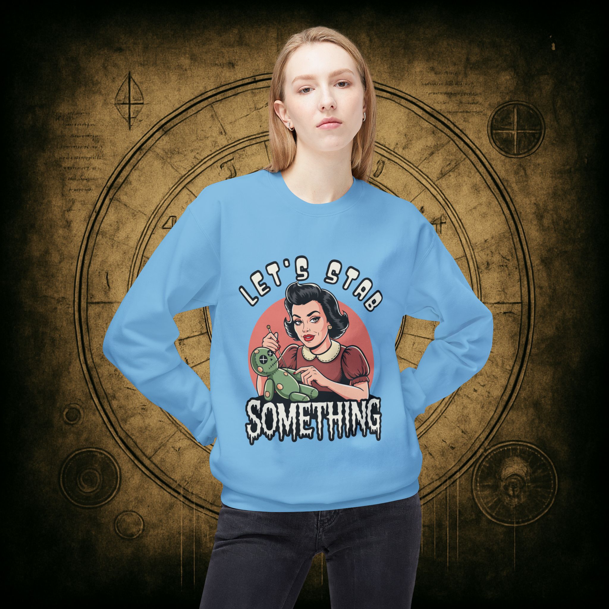 Let’s Stab Something Unisex Sweatshirt - Image 23