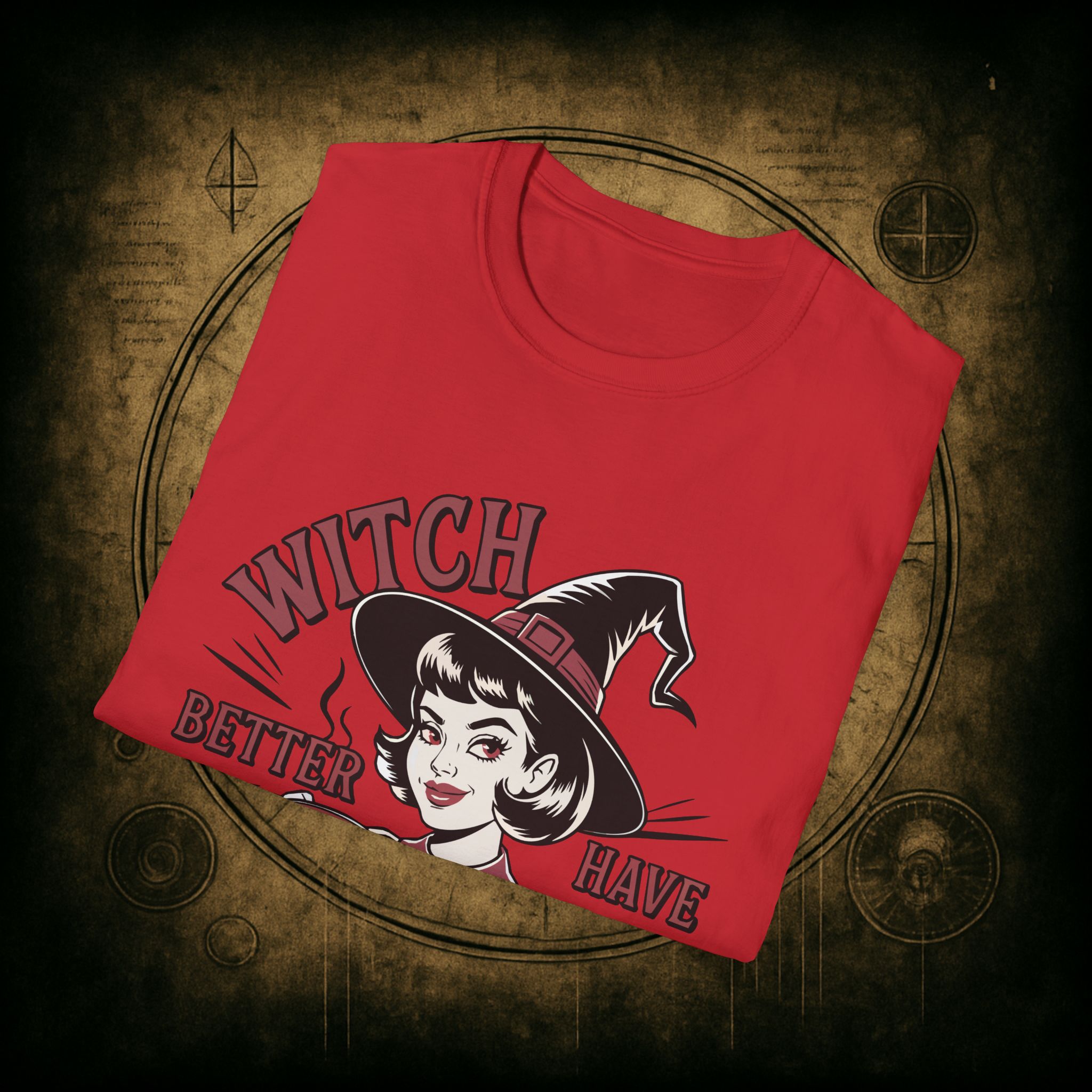 Witch Better Have My Coffee Unisex T-Shirt - Image 69