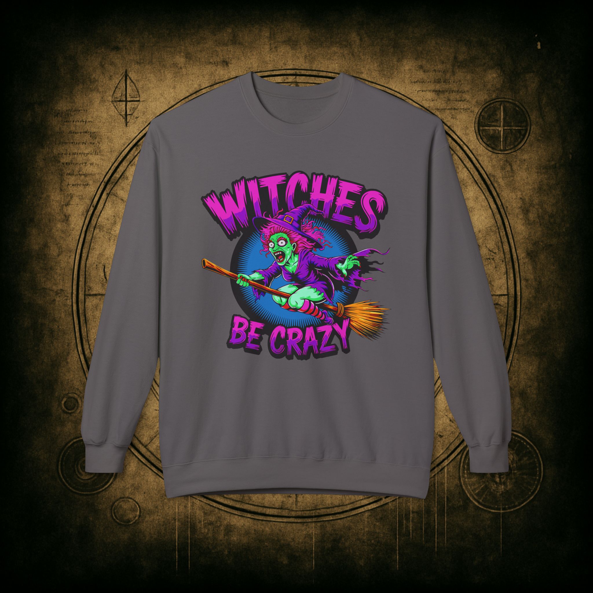 Witches Be Crazy Unisex Sweatshirt - Image 28