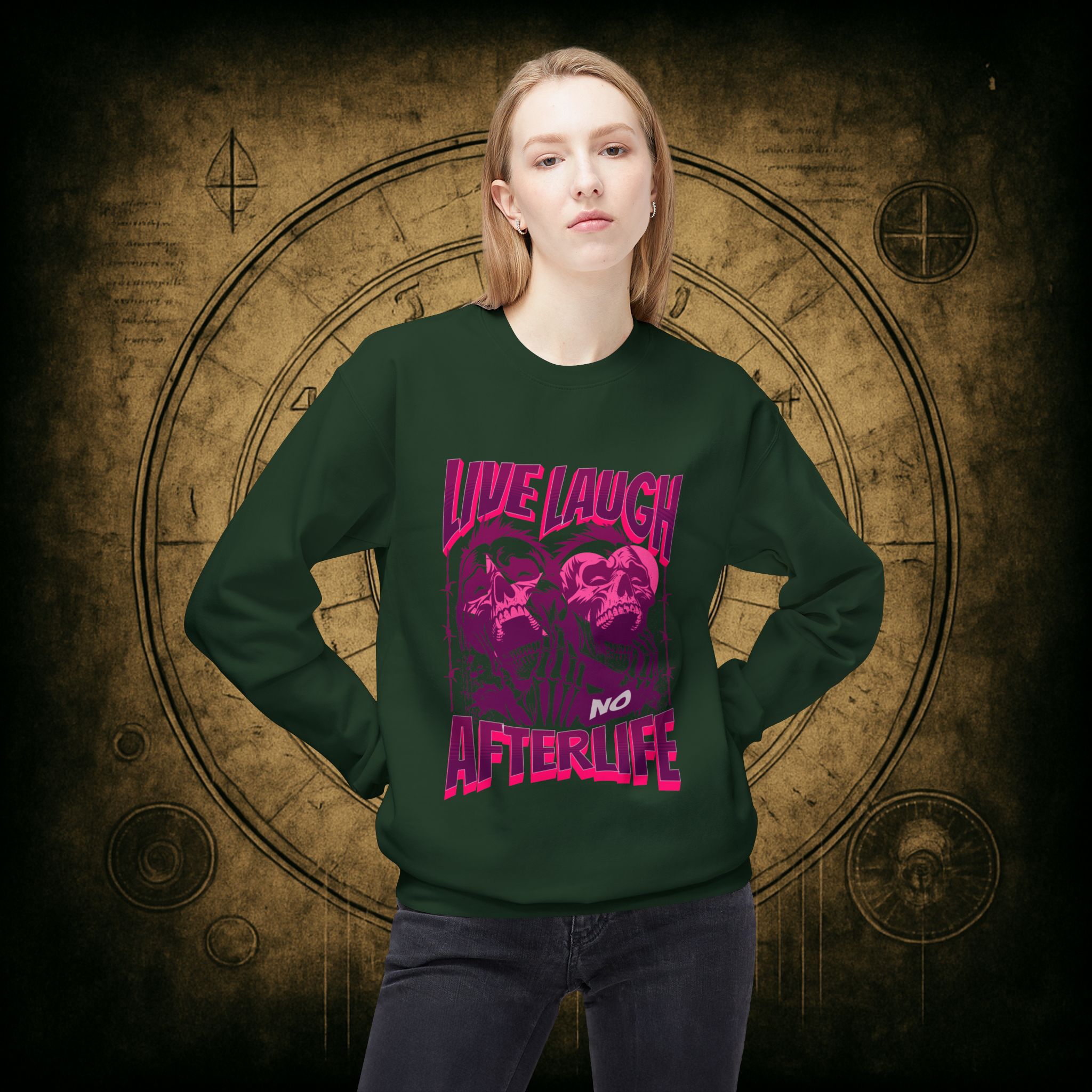 Live Laugh No Afterlife Unisex Sweatshirt - Image 20