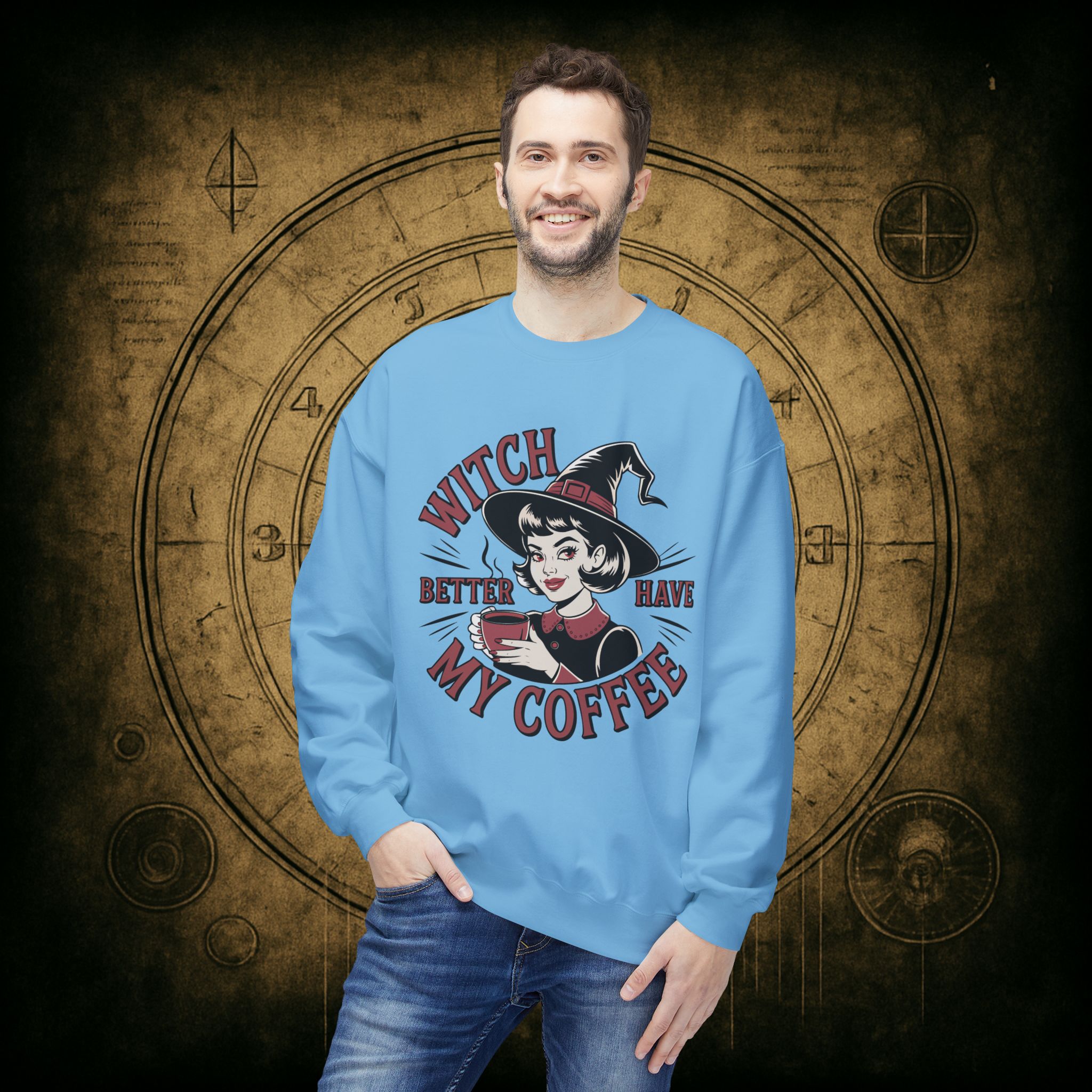 Witch Better Have My Coffee Unisex Sweatshirt - Image 27