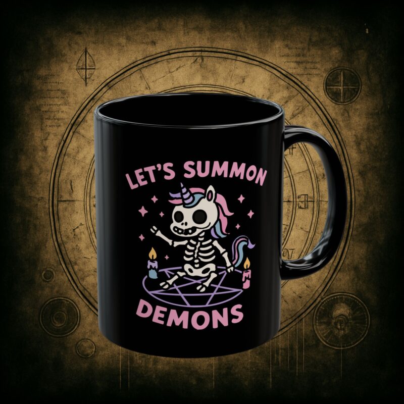 Let’s Summon Demons Ceramic Mug