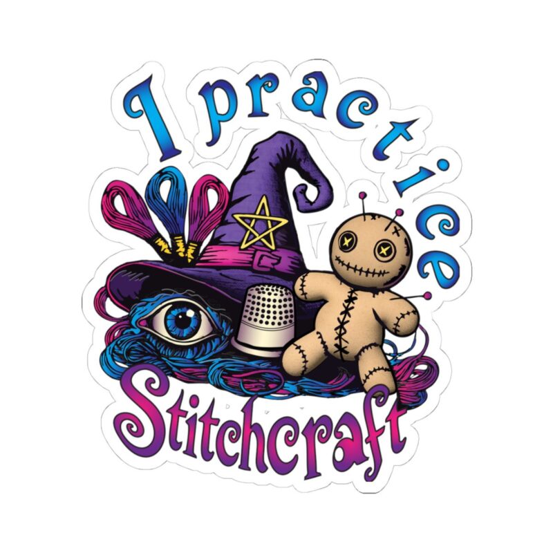 I Practice Stitchcraft Kiss-Cut Sticker