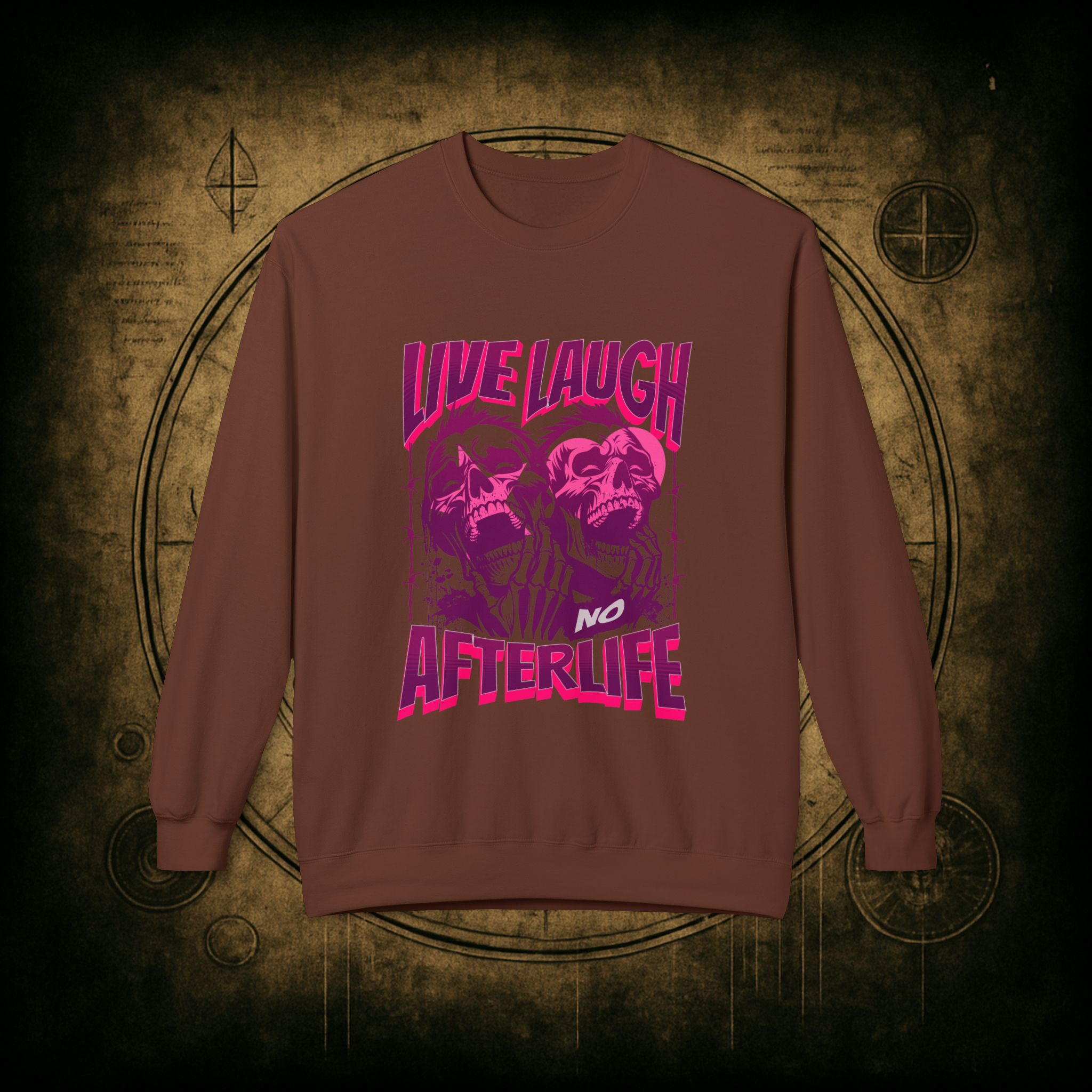 Live Laugh No Afterlife Unisex Sweatshirt - Image 10