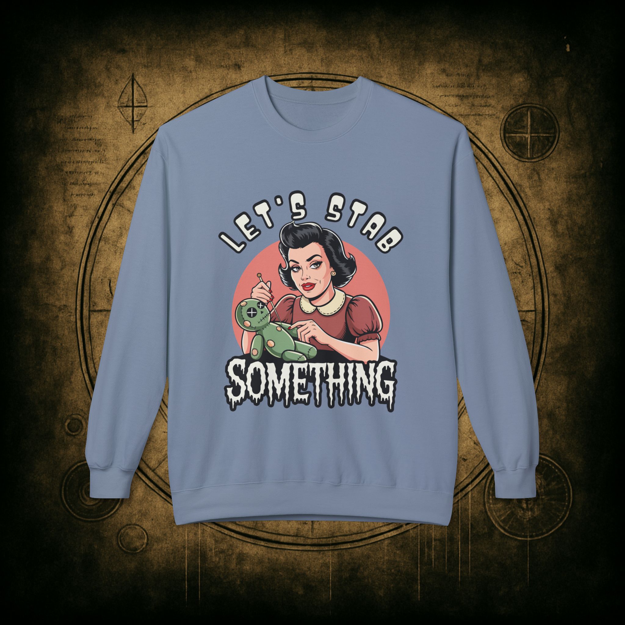 Let’s Stab Something Unisex Sweatshirt - Image 25