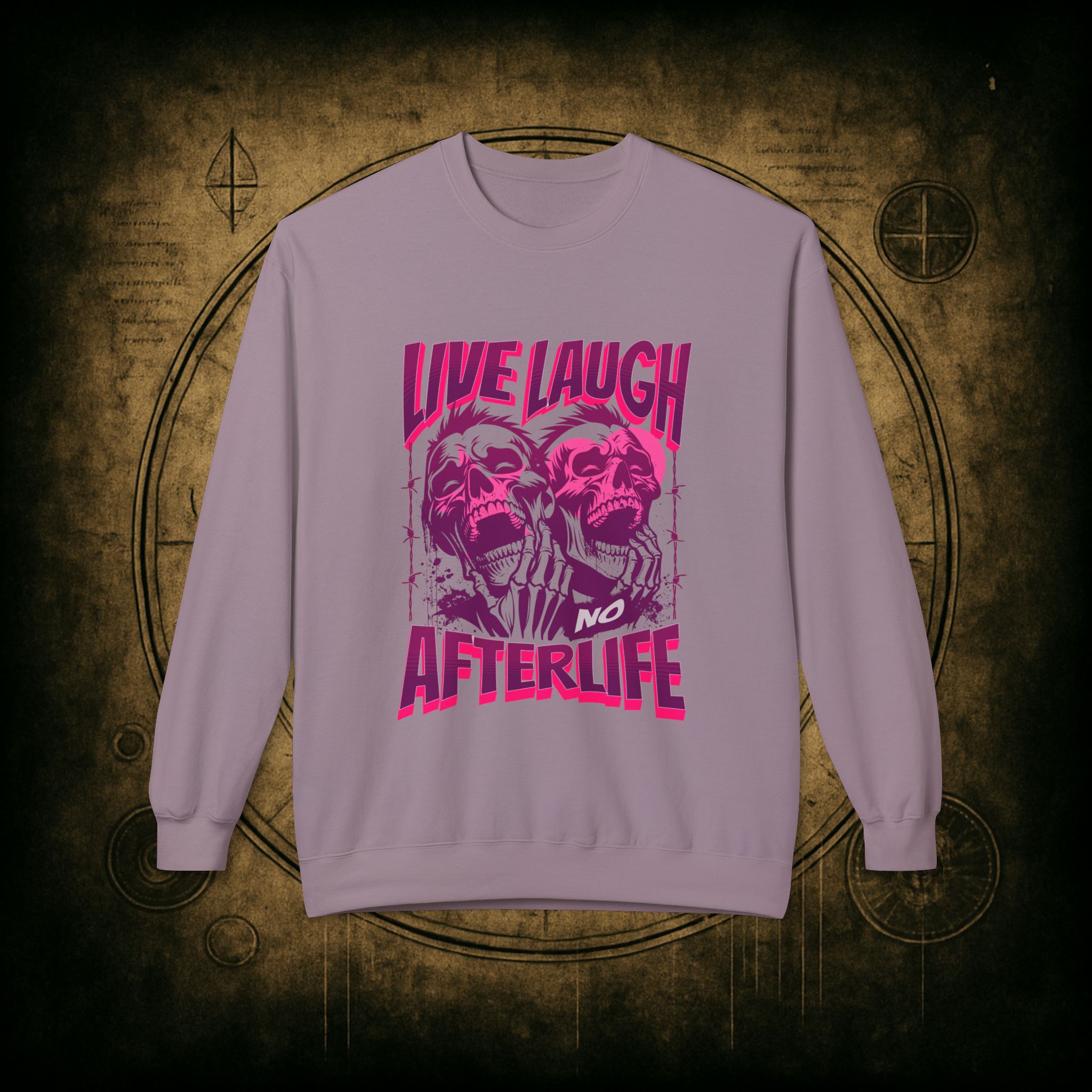 Live Laugh No Afterlife Unisex Sweatshirt - Image 40